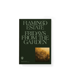 Load image into Gallery viewer, Fridays From the Garden