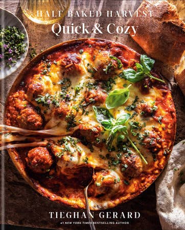 Half Baked Harvest Quick + Cozy