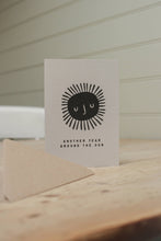 Load image into Gallery viewer, 'Another Year Around The Sun' Card
