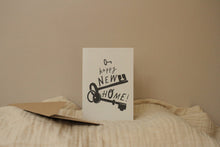 Load image into Gallery viewer, 'Happy New Home!' Card
