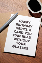 Load image into Gallery viewer, Glasses - Funny Birthday Card
