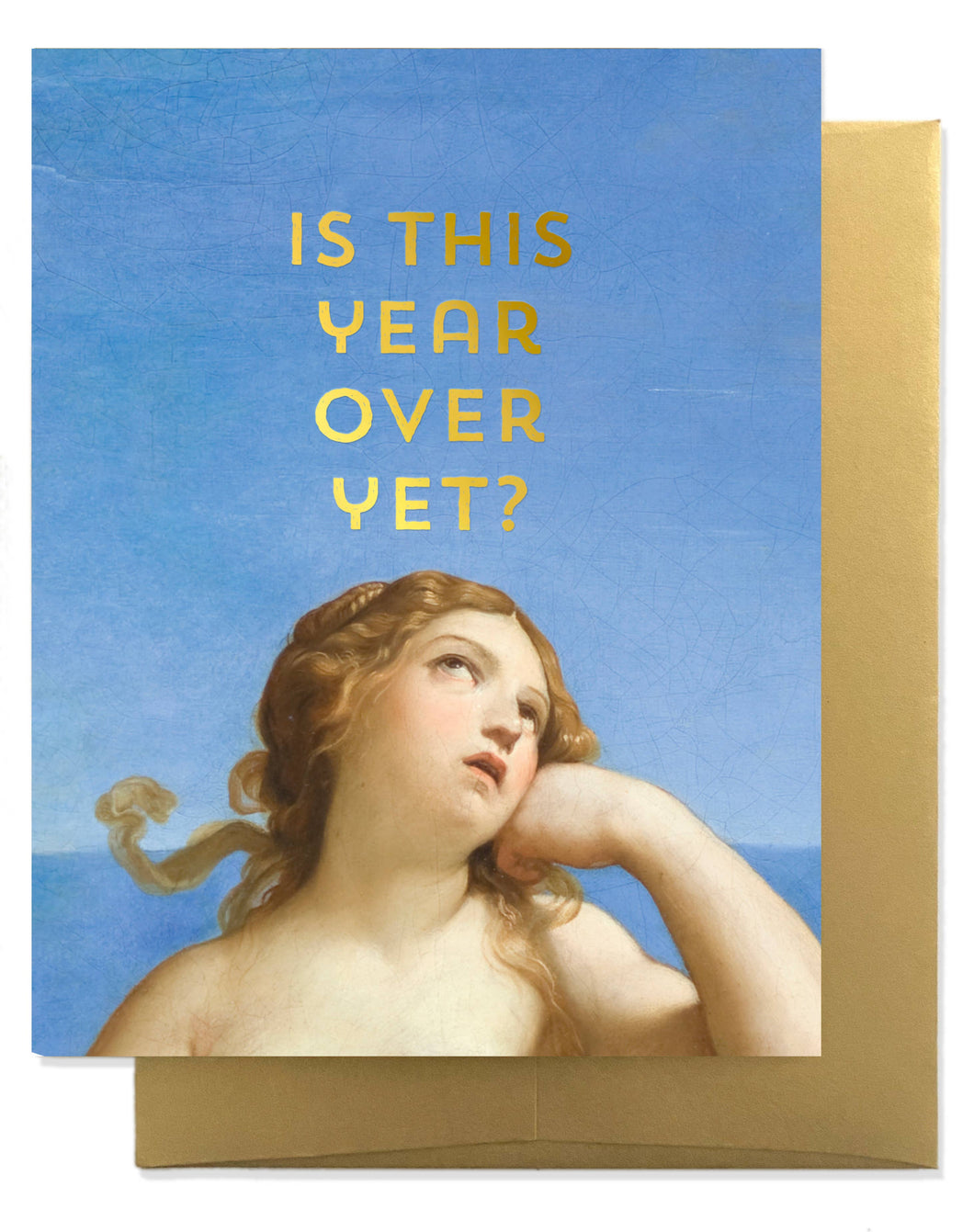 YEAR OVER YET Greeting Card