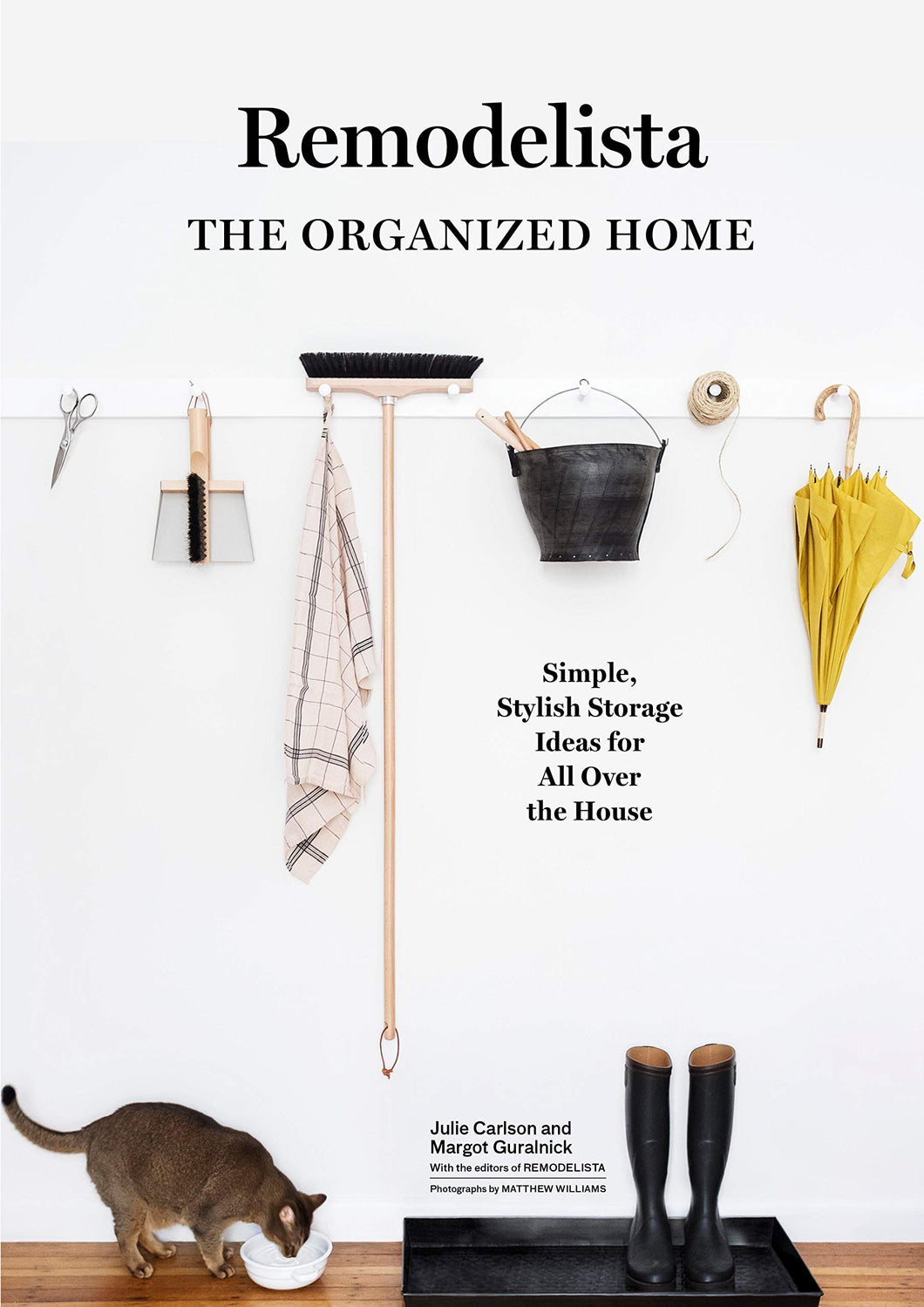 Remodelista - The Organized Home